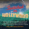  William Goldstein - Switched on Hollywood