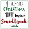  Hall-Mark Christmas Movie Inspired Soundtrack Tribute