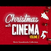  Christmas with Cinema - Movie Soundtracks Collection, Vol.2