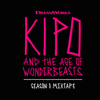  Kipo and the Age of Wonderbeasts: Season 1 Mixtape