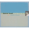 Gabriel Yared Film Music Vol.2: Camille Claudel