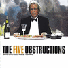 The Five Obstructions - Main Title