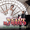  We Got Married World Edition: Two of us, Pt. 8