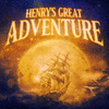  Henry's Great Adventure