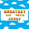  Greatest Kids Movie Songs