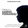 The Trials of Gabriel Fernandez Main Theme