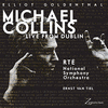  Michael Collins: Live from Dublin