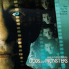  Gods and Monsters