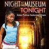  Night at the Museum: Tonight