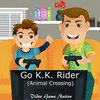  Go K.K. Rider! - Animal Crossing