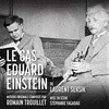 Le Cas Eduard Einstein