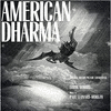  American Dharma