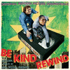  Be Kind Rewind