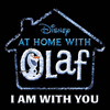  At Home with Olaf: I Am With You