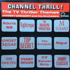  Channel Thrill ! The TV Thriller Themes