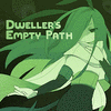  Dweller's Empty Path