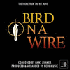  Bird On A Wire Main Theme