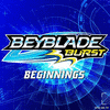  Beyblade Burst: Beginnings