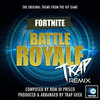  Fortnite Battle Royale Main Theme