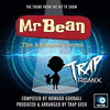  Mr Bean The Animated Series Main Theme