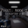  Piggy: Book 2 Chapter 2