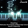  Mahouka: The Irregular at Magic High School Season 2: Howling