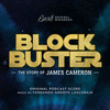  Blockbuster: The Story of James Cameron