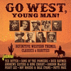  Go West, Young Man!