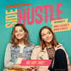  We Got This: Side Hustle Theme Song