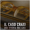  Il Caso Craxi - Una Storia Italiana