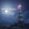  What Walks on Four Legs