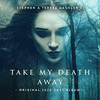  Take My Death Away - a Halloween Musical