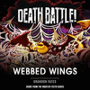  Death Battle: Webbed Wings