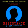 Resistance a New Musical