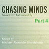  Chasing Minds: Part 4
