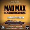  Mad Max Beyond Thunderdome: One For The Living
