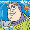  Songs and Story: Toy Story 2