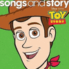  Songs and Story: Toy Story