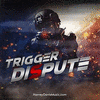  Trigger Dispute