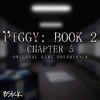  Piggy: Book 2 - Chapter 5