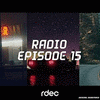  Radio Episode 15