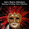  JoJo's Bizarre Adventure: Openings & Endings Piano Collections