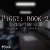  Piggy: Book 2 - Chapter 6