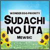  Wonder Egg Priority: Sudachi no Uta