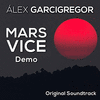  Mars Vice Demo