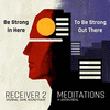  Receiver 2 Meditations