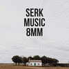  Serk Music 8 mm