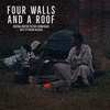  Four Walls and a Roof