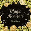  Magic Moments with Nino Rota