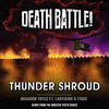  Death Battle: Thunder Shroud